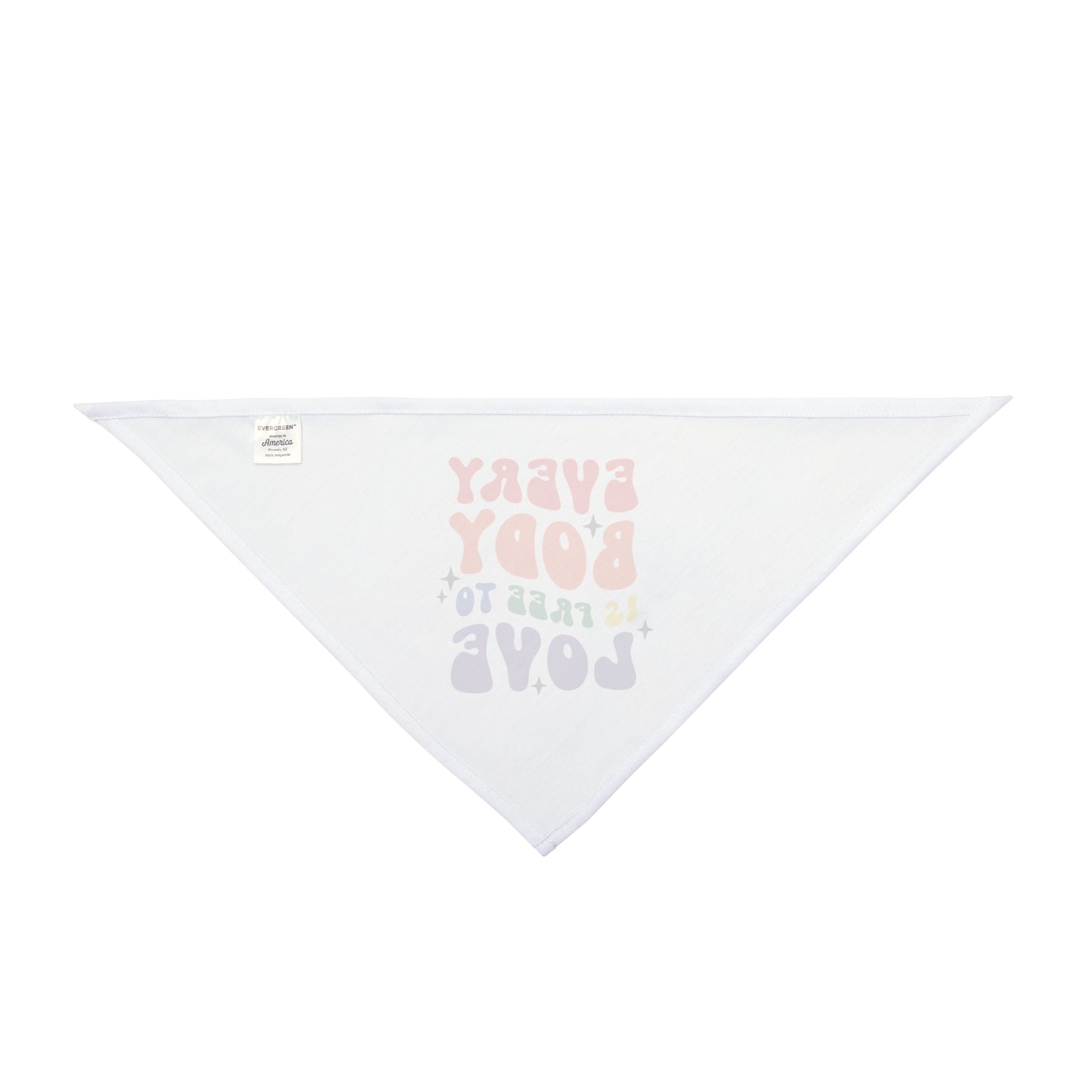 Pride Month Everybody is free to love Bandana