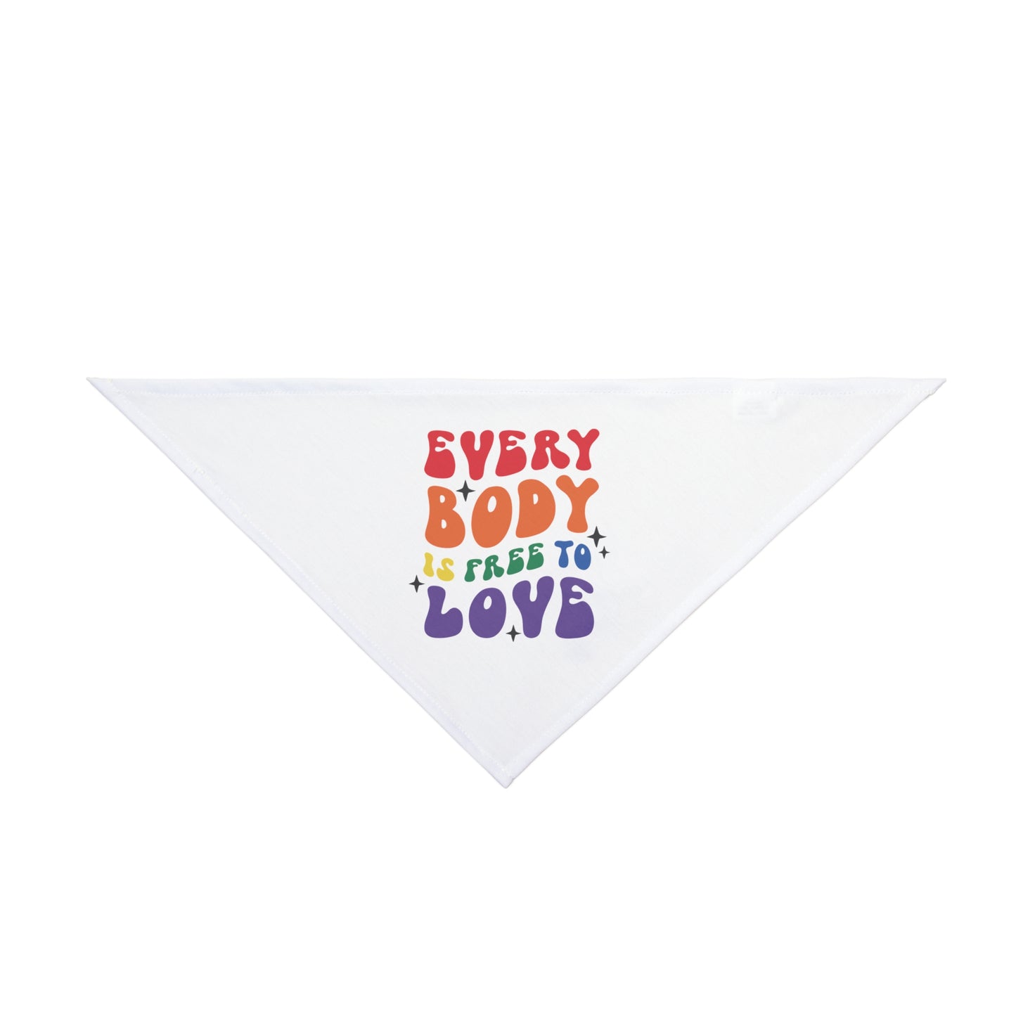 Pride Month Everybody is free to love Bandana